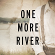 Jewish Book Award finalist 'One More River' selected photo_th